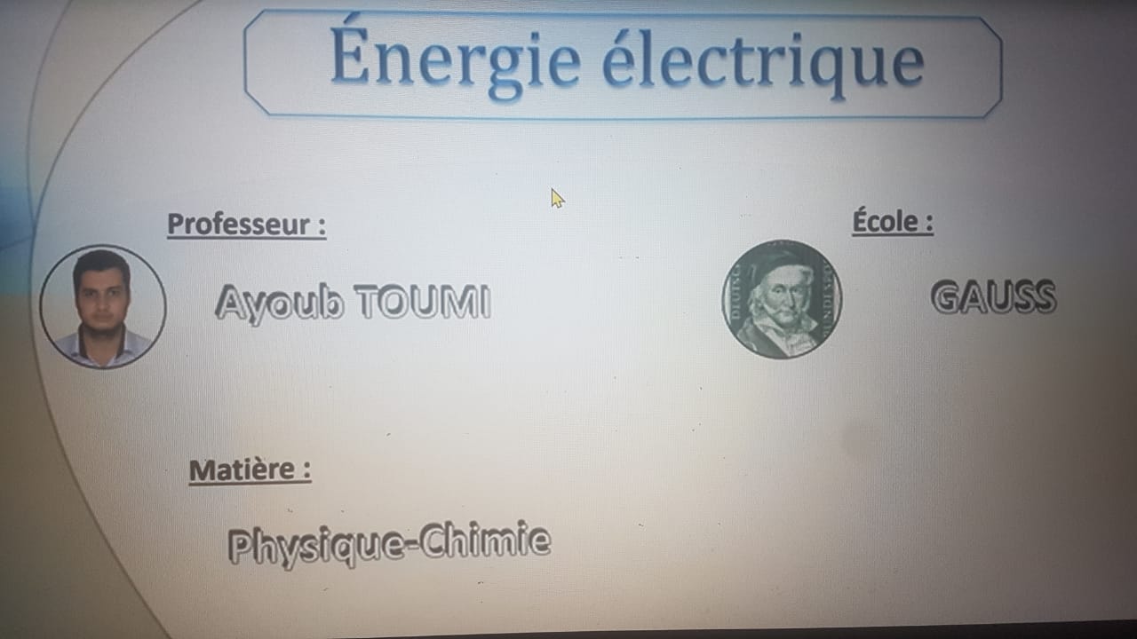 L’énergie électrique . Pr Toumi .05.20
